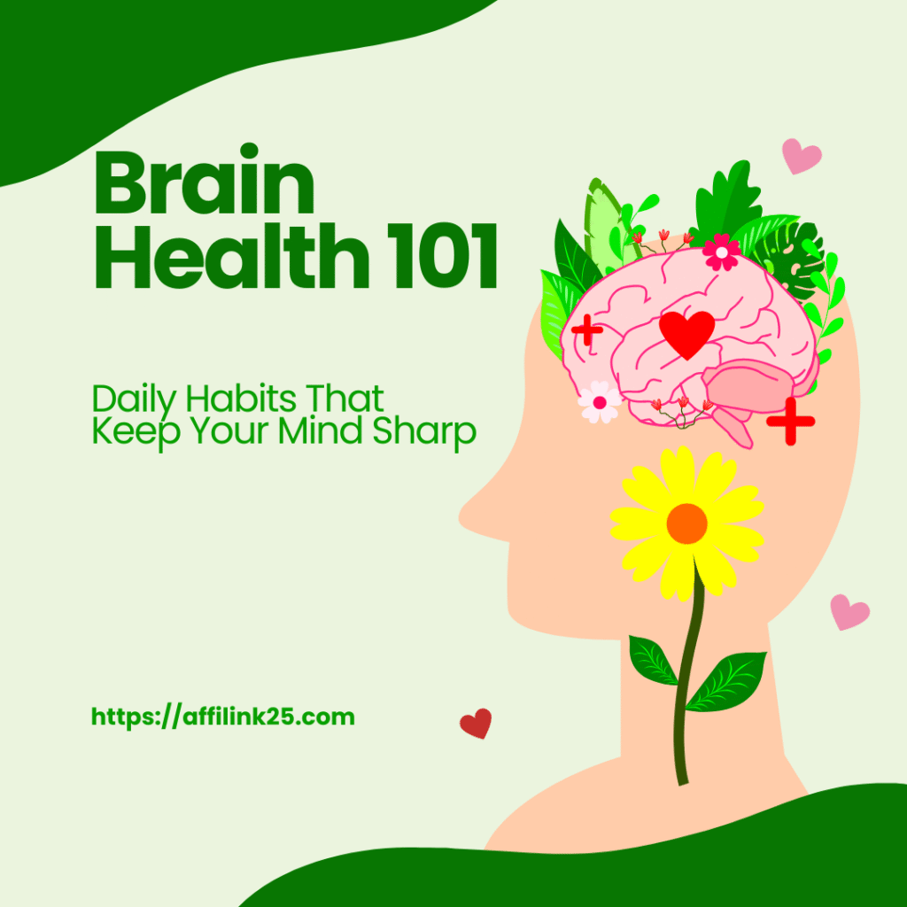 Brain health 101